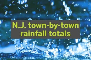 Storms drenched N.J. with 5+ inches of rain. See town-by-town rainfall totals.